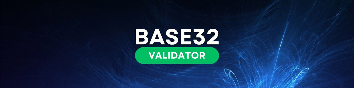 Base32 Validator: Check if Your Data is Valid