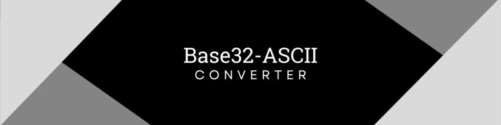 Base32 to ASCII & ASCII to Base32 Converter: Quick & Easy Online Tool