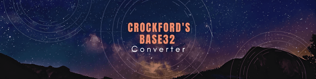 online-crockford-s-base32-converter-easy-encoding-decoding